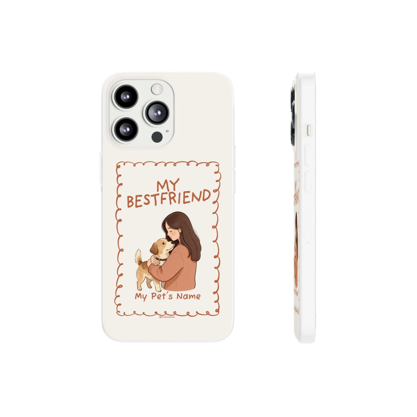 Custom "My Best Friend" Pet Parent Phone Case | Personalised Earth-Tone Minimalist Cover