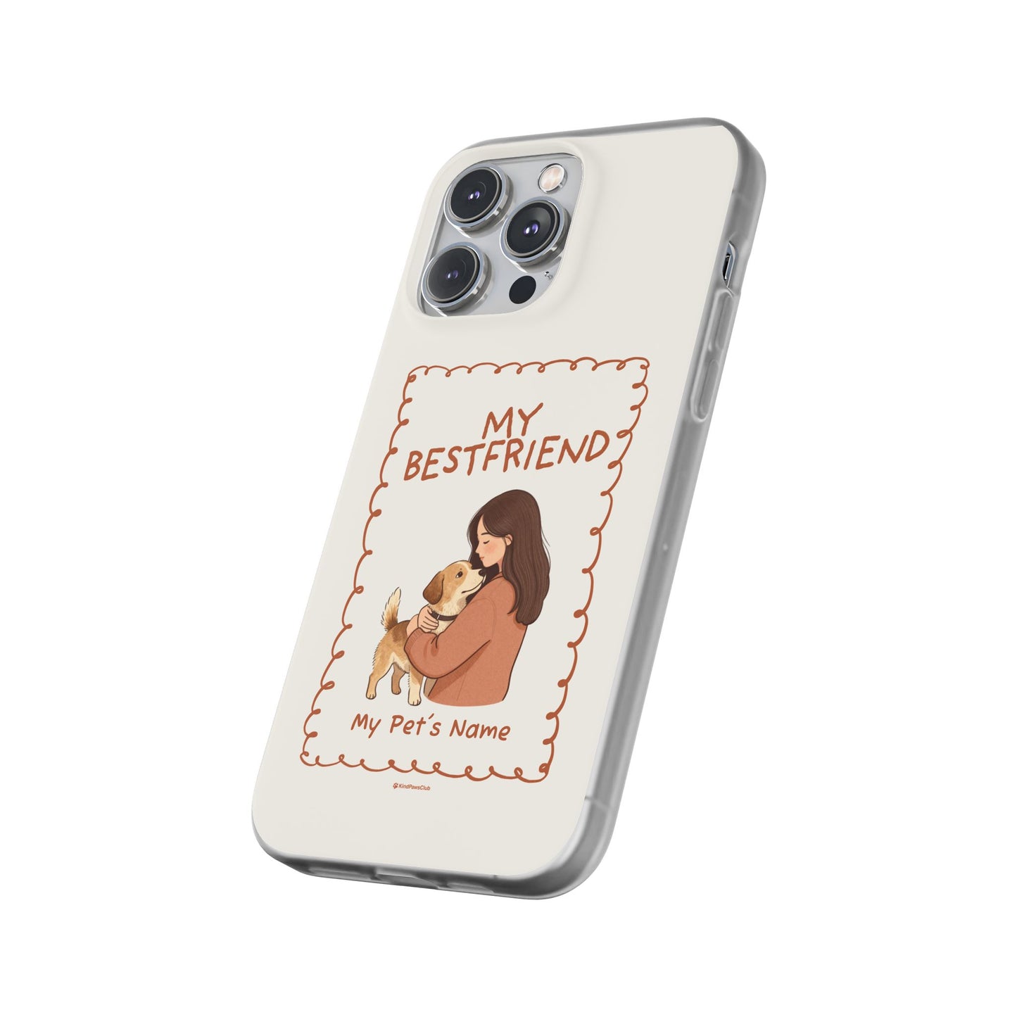 Custom "My Best Friend" Pet Parent Phone Case | Personalised Earth-Tone Minimalist Cover
