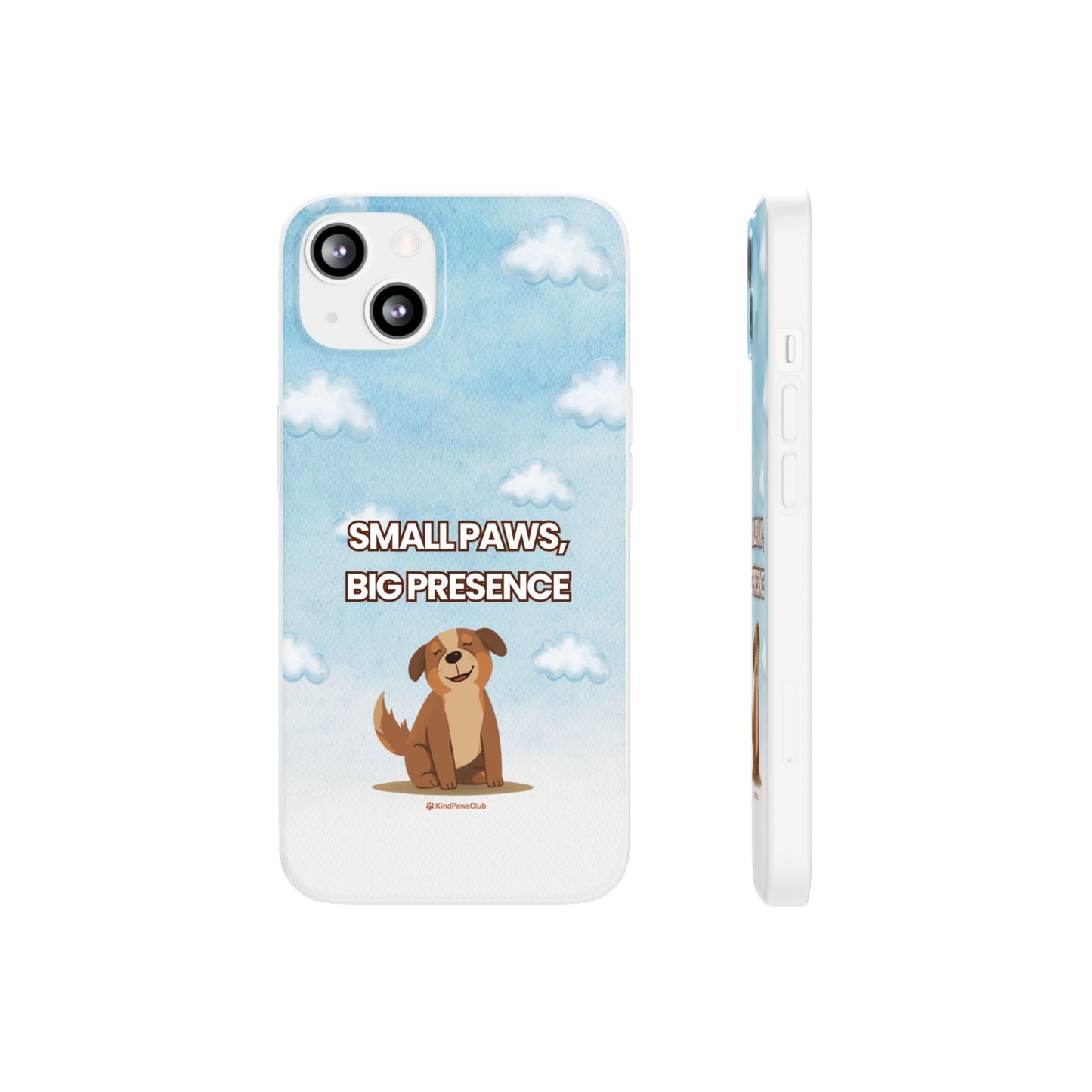 "Small Paws, Big Presence" iPhone Case – Whimsical Dog & Clouds Eco-Friendly Phone Cover