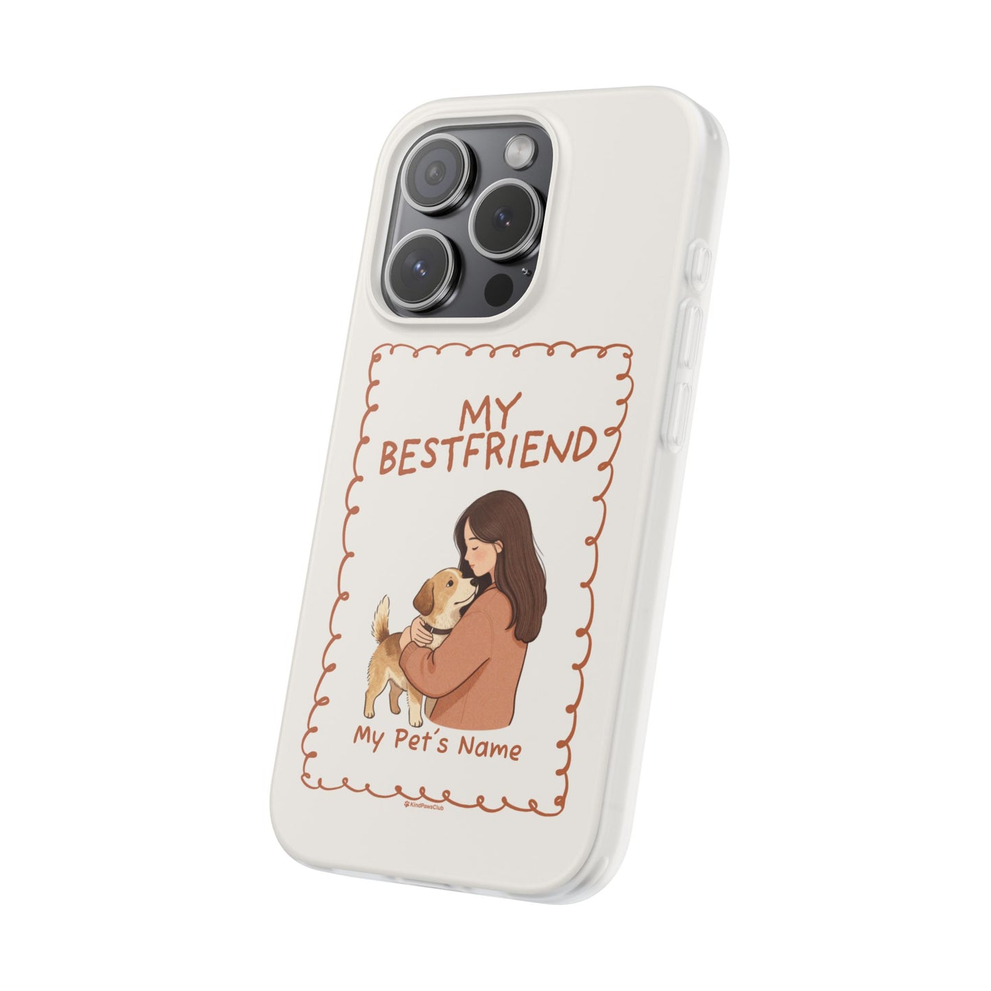 Custom "My Best Friend" Pet Parent Phone Case | Personalised Earth-Tone Minimalist Cover