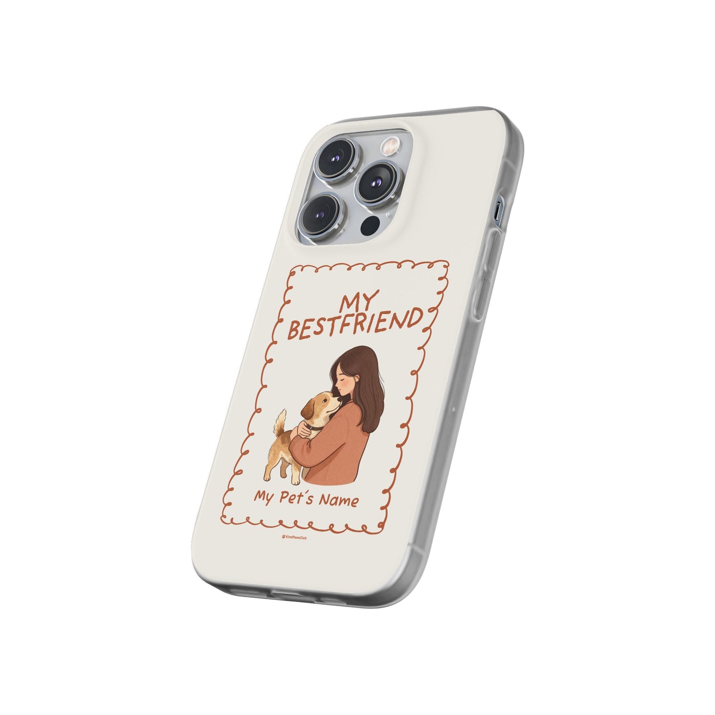 Custom "My Best Friend" Pet Parent Phone Case | Personalised Earth-Tone Minimalist Cover