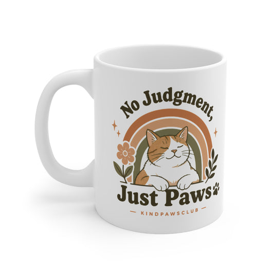 No Judgment Just Paws Cat Mug – Cute Cat Lover Coffee Cup | Aesthetic Pet Lover Gift