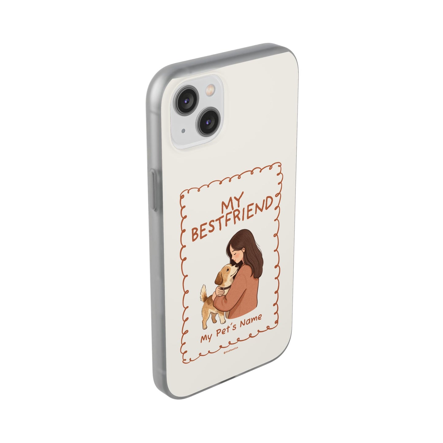 Custom "My Best Friend" Pet Parent Phone Case | Personalised Earth-Tone Minimalist Cover