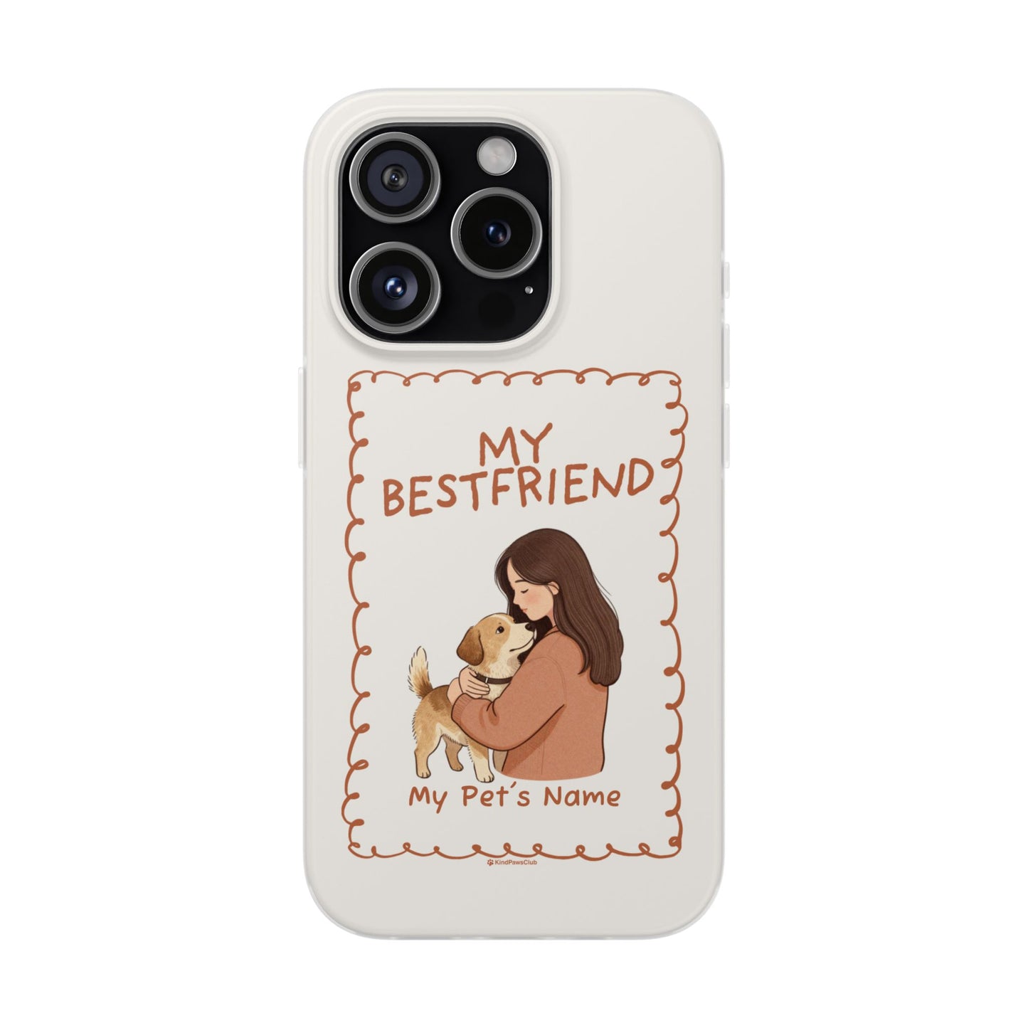 Custom "My Best Friend" Pet Parent Phone Case | Personalised Earth-Tone Minimalist Cover
