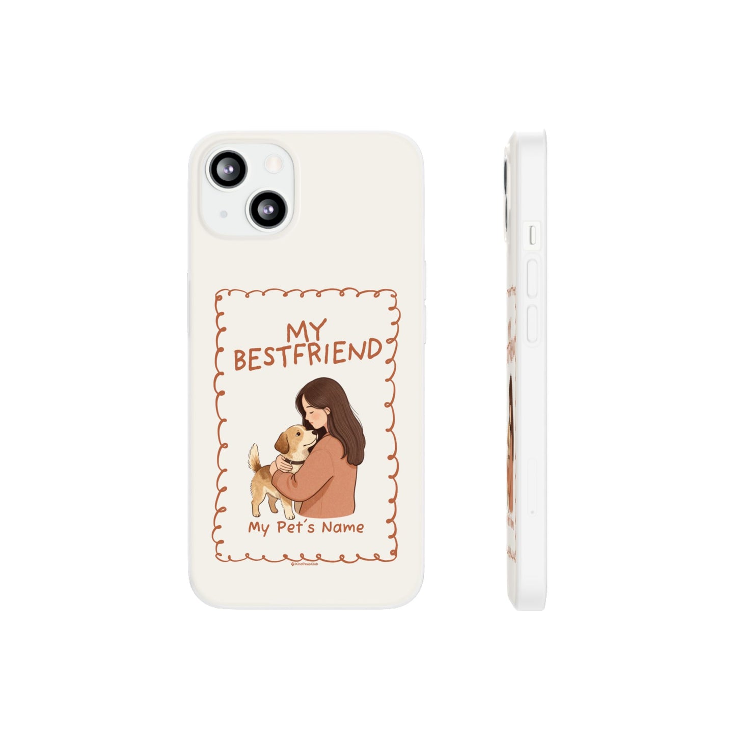 Custom "My Best Friend" Pet Parent Phone Case | Personalised Earth-Tone Minimalist Cover