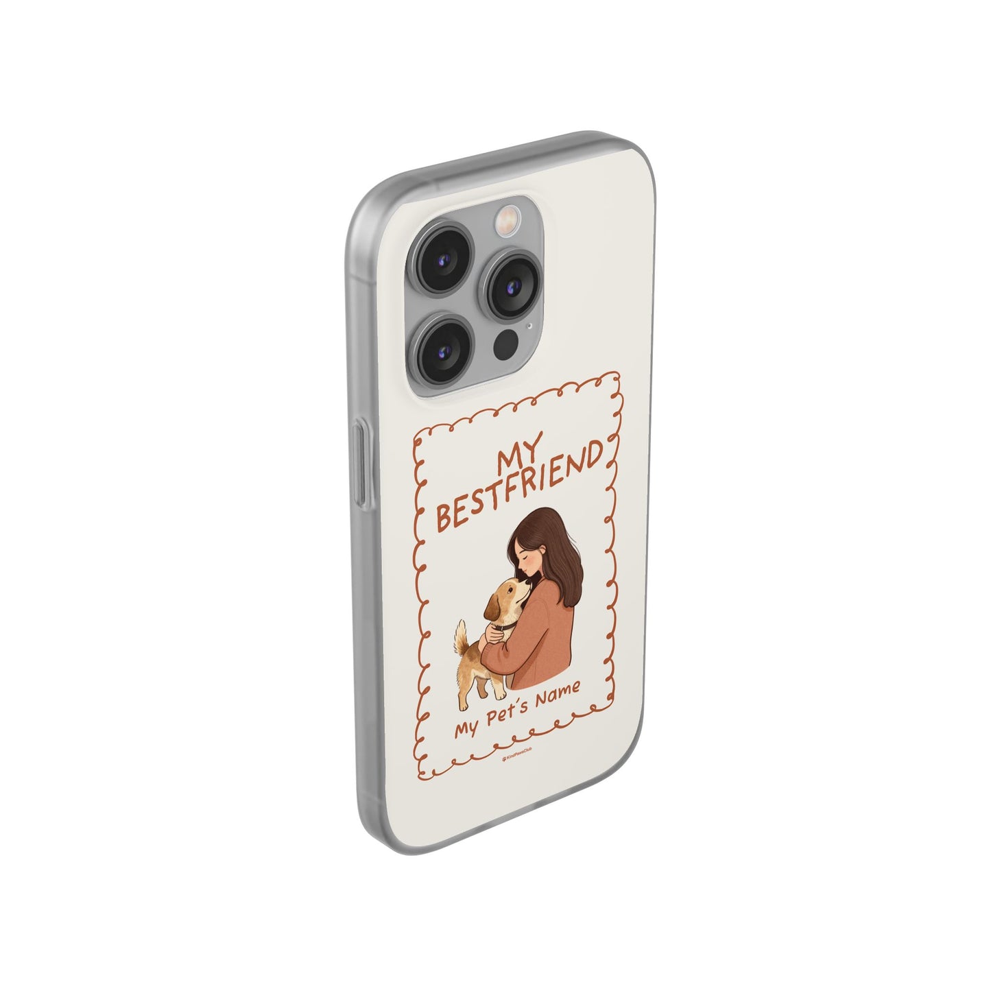 Custom "My Best Friend" Pet Parent Phone Case | Personalised Earth-Tone Minimalist Cover