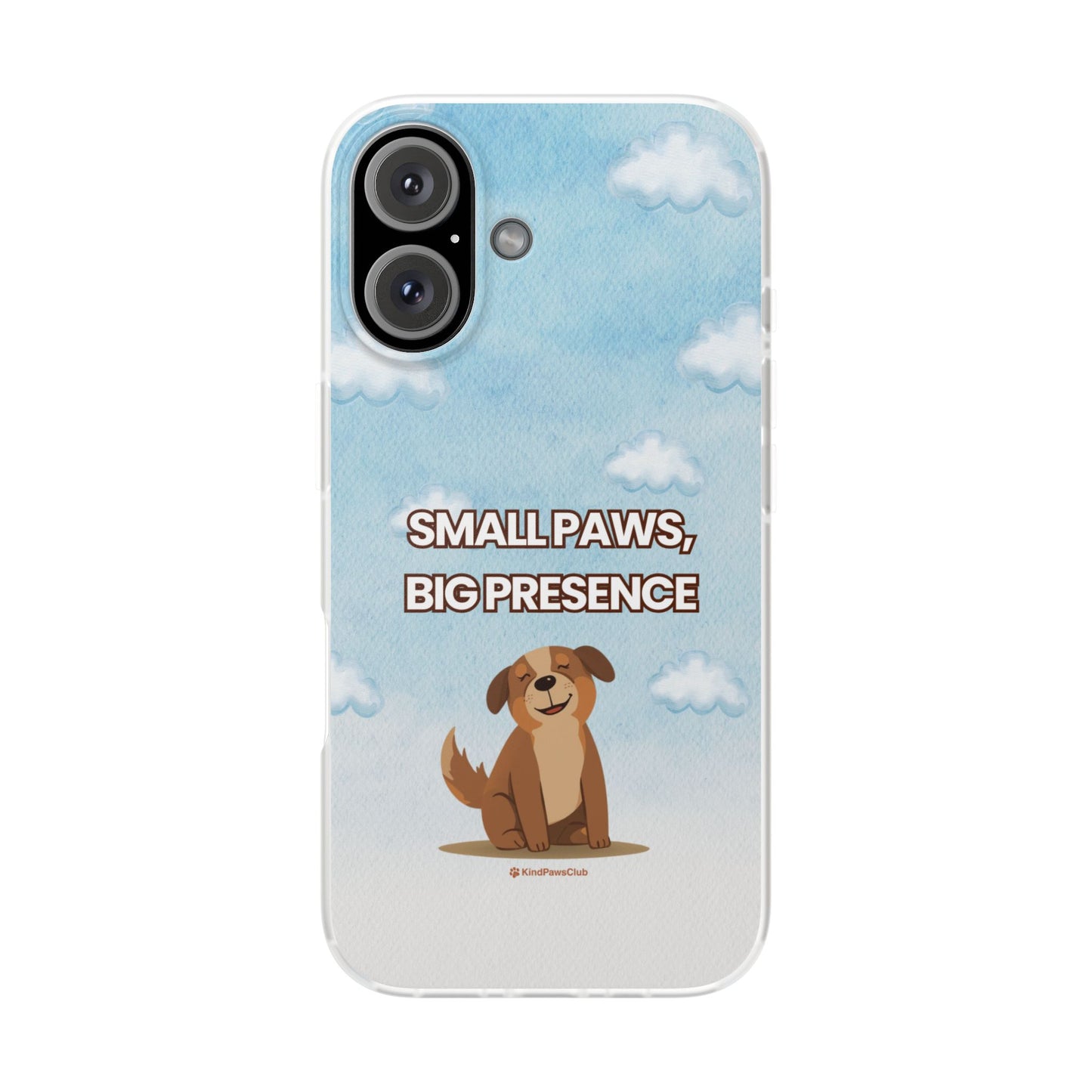 "Small Paws, Big Presence" iPhone Case – Whimsical Dog & Clouds Eco-Friendly Phone Cover