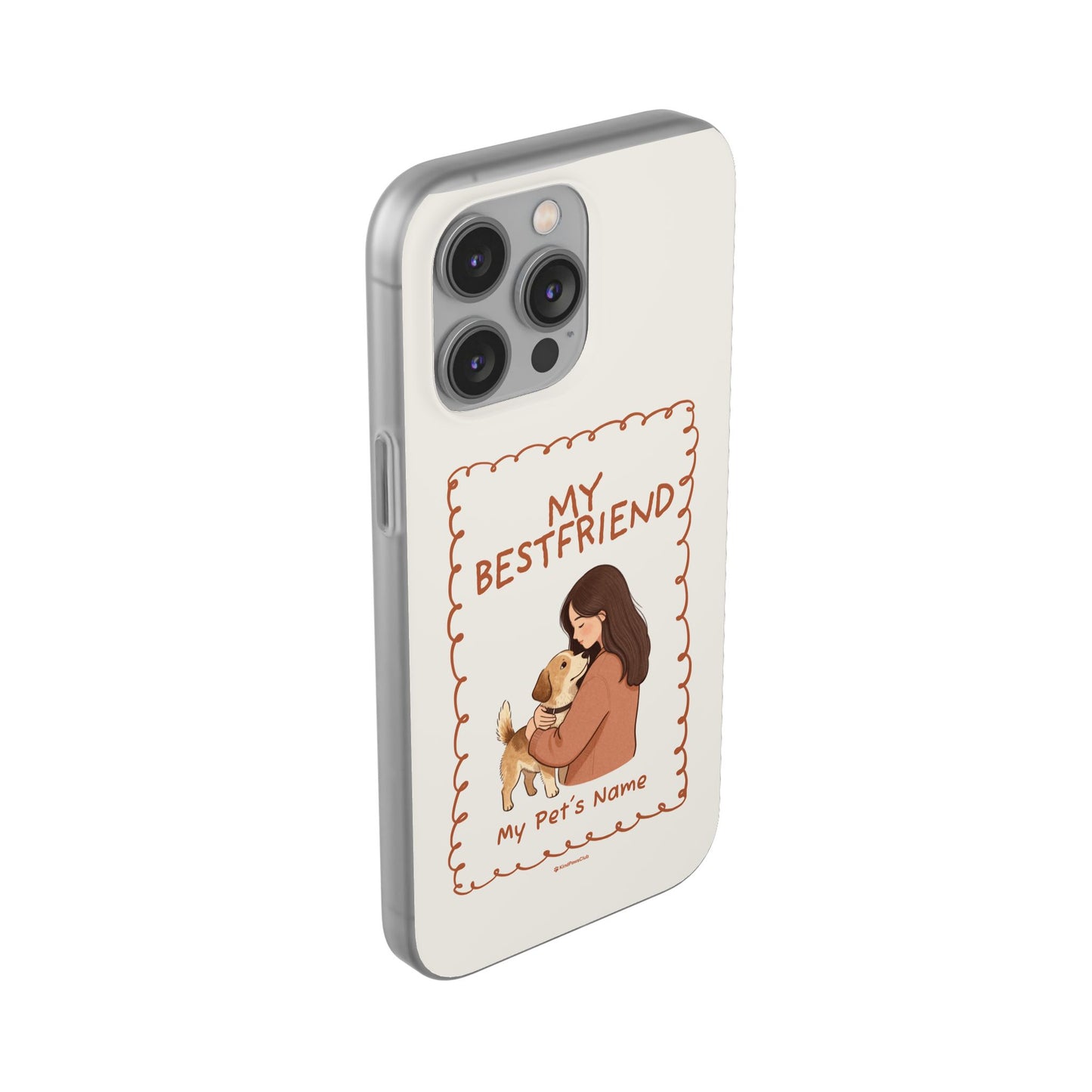 Custom "My Best Friend" Pet Parent Phone Case | Personalised Earth-Tone Minimalist Cover