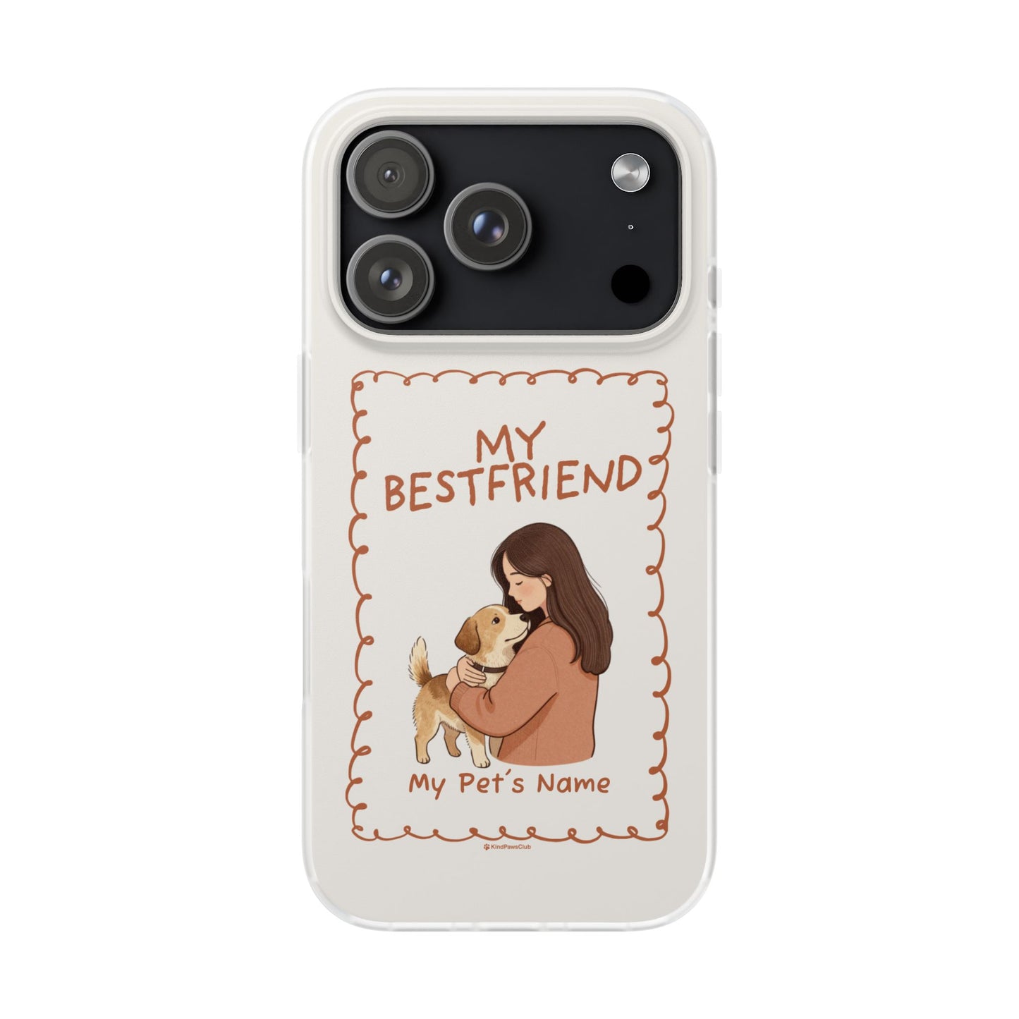 Custom "My Best Friend" Pet Parent Phone Case | Personalised Earth-Tone Minimalist Cover