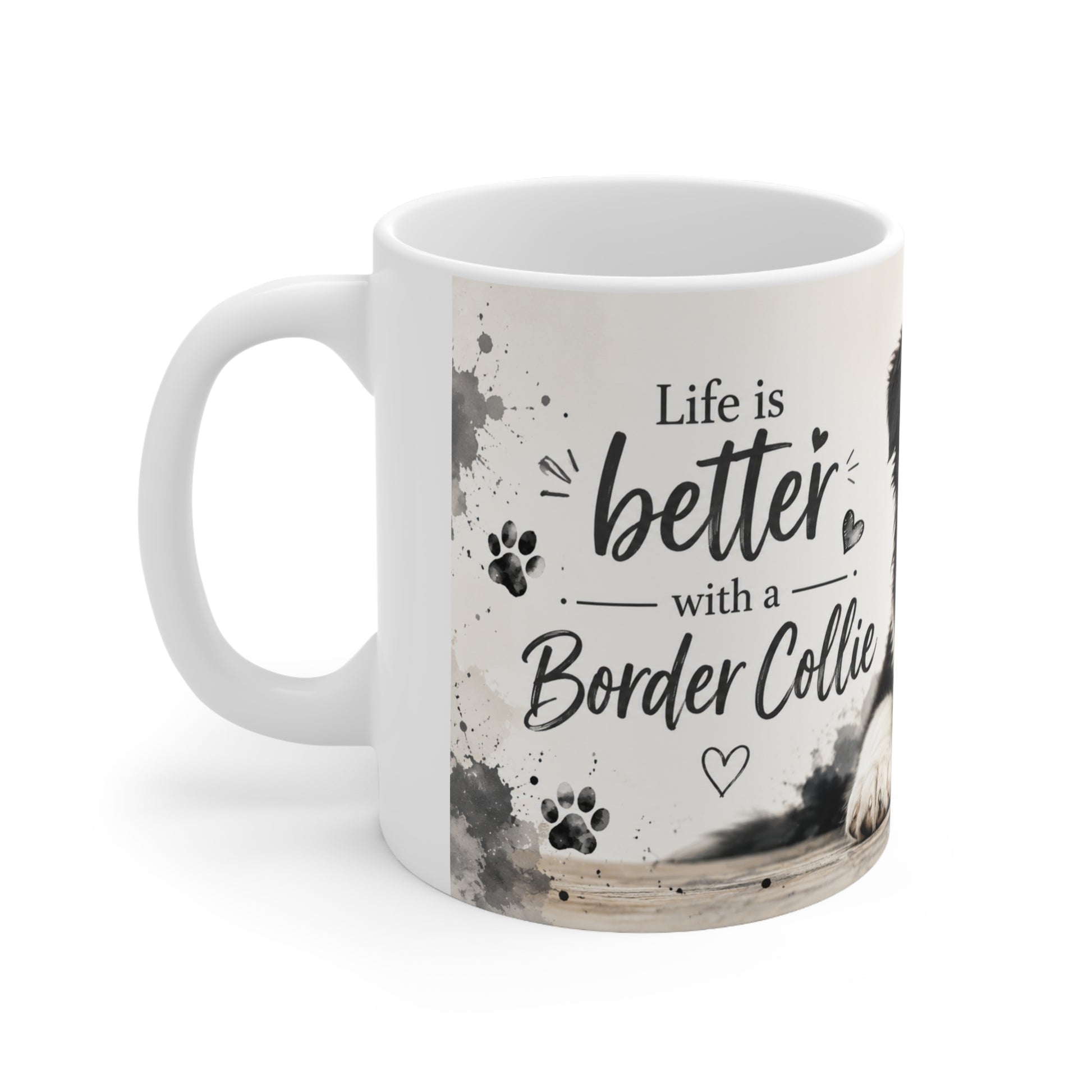 Mug with 'Life is better with a Border Collie' text and paw prints on a white background